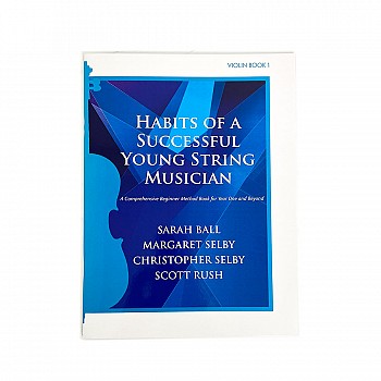 Habits of a Successful Young String Musican