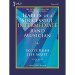 Habits of a Successful Intermediate Band Musician Book